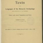 خرید و دانلود نسخه کامل کتاب Texts in the Languages of the Bismarck Archipelago ((Neu-Lauenburg und Neu-Pommern) . Edited with literal Translations and Notes