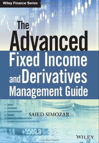 خرید و دانلود نسخه کامل کتاب The Advanced Fixed Income and Derivatives Management Guide_68caecbc75c72.jpeg خرید و دانلود نسخه کامل کتاب The Advanced Fixed Income and Derivatives Management Guide