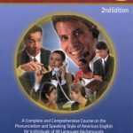 خرید و دانلود نسخه کامل کتاب The American Accent Guide: A Complete and Comprehensive Course on the Pronunciation and Speaking Style of American English for Individuals of All Language Backgrounds