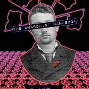 خرید و دانلود نسخه کامل کتاب The anarchist handbook