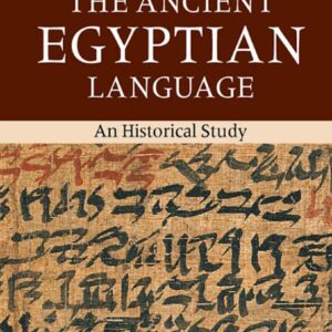 خرید و دانلود نسخه کامل کتاب The Ancient Egyptian Language: An Historical Study