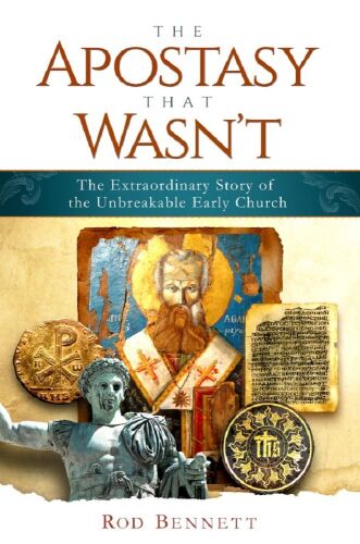 خرید و دانلود نسخه کامل کتاب The Apostasy That Wasn’t: The Extraordinary Story of the Unbreakable Early Church_68cf237768c2d.jpeg خرید و دانلود نسخه کامل کتاب The Apostasy That Wasn’t: The Extraordinary Story of the Unbreakable Early Church
