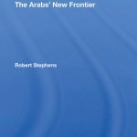 خرید و دانلود نسخه کامل کتاب The Arabs’ New Frontier