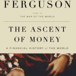 خرید و دانلود نسخه کامل کتاب The Ascent of Money – Financial History of the World