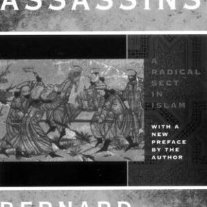 خرید و دانلود نسخه کامل کتاب The Assassins: A Radical Sect in Islam