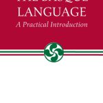 خرید و دانلود نسخه کامل کتاب The Basque Language: A Practical Introduction