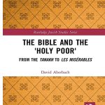 خرید و دانلود نسخه کامل کتاب The Bible and the ‘Holy Poor’: From the Tanakh to Les Misérables