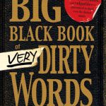 خرید و دانلود نسخه کامل کتاب The Big Black Book of Very Dirty Words