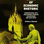 خرید و دانلود نسخه کامل کتاب The Birth of Economic Rhetoric: Communication, Arts and Economic Stimulus in David Hume and Adam Smith