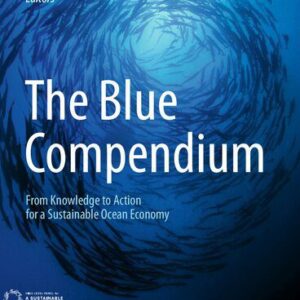 خرید و دانلود نسخه کامل کتاب The Blue Compendium: From Knowledge to Action for a Sustainable Ocean Economy