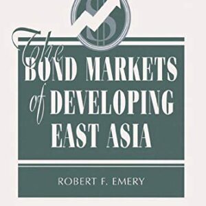 خرید و دانلود نسخه کامل کتاب The Bond Markets Of Developing East Asia