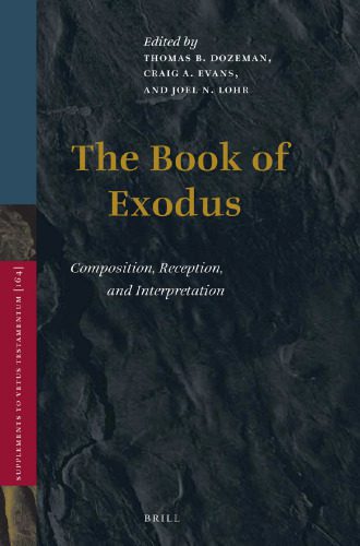 خرید و دانلود نسخه کامل کتاب The Book of Exodus: Composition, Reception, and Interpretation_68cf2624b6e84.jpeg خرید و دانلود نسخه کامل کتاب The Book of Exodus: Composition, Reception, and Interpretation