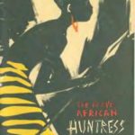 خرید و دانلود نسخه کامل کتاب The Brave African Huntress