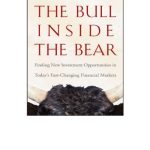 خرید و دانلود نسخه کامل کتاب The Bull Inside the Bear: Finding New Investment Opportunities in Todays Fast-Changing Financial Markets