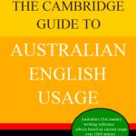 خرید و دانلود نسخه کامل کتاب The Cambridge Guide to Australian English Usage