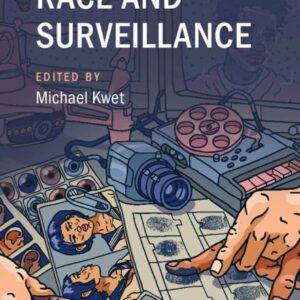 خرید و دانلود نسخه کامل کتاب The Cambridge Handbook of Race and Surveillance