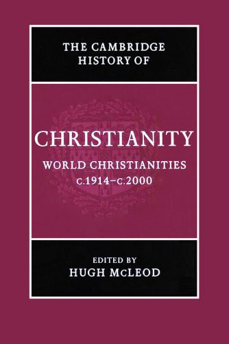 خرید و دانلود نسخه کامل کتاب The Cambridge History of Christianity, Volume 9: World Christianities c.1914-c.2000_68cf09990082a.jpeg خرید و دانلود نسخه کامل کتاب The Cambridge History of Christianity, Volume 9: World Christianities c.1914-c.2000