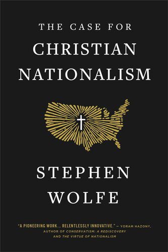 خرید و دانلود نسخه کامل کتاب The Case for Christian Nationalism_68cd7369753e7.jpeg خرید و دانلود نسخه کامل کتاب The Case for Christian Nationalism