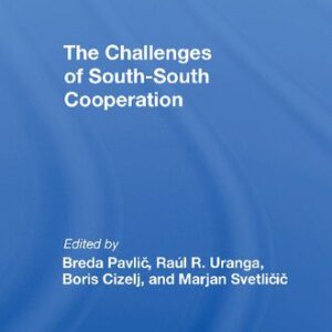 خرید و دانلود نسخه کامل کتاب The Challenges of Southsouth Cooperation