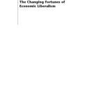 خرید و دانلود نسخه کامل کتاب The Changing Fortunes of Economic Liberalism: Yesterday, Today and Tomorrow (Occasional Paper, 105)