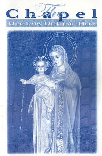 خرید و دانلود نسخه کامل کتاب The Chapel: Our Lady Of Good Help_68cd107893a86.jpeg خرید و دانلود نسخه کامل کتاب The Chapel: Our Lady Of Good Help
