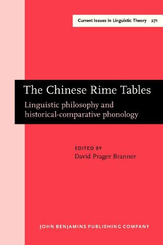 خرید و دانلود نسخه کامل کتاب The Chinese Rime Tables: Linguistic Philosophy and Historical-Comparative Phonology_68bd30d0f1b87.jpeg خرید و دانلود نسخه کامل کتاب The Chinese Rime Tables: Linguistic Philosophy and Historical-Comparative Phonology