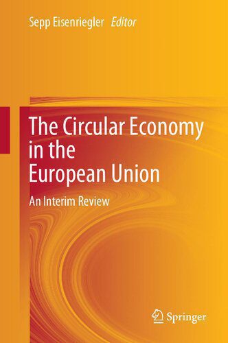 خرید و دانلود نسخه کامل کتاب The Circular Economy in the European Union: An Interim Review_68c85b1cc34cf.jpeg خرید و دانلود نسخه کامل کتاب The Circular Economy in the European Union: An Interim Review