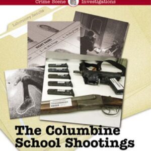 خرید و دانلود نسخه کامل کتاب The Columbine School Shootings (Crime Scene Investigations)