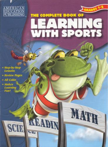 خرید و دانلود نسخه کامل کتاب The Complete Book of Learning with Sports (Grades 1-2) (The Complete Book Series)_68c128c864ac1.jpeg خرید و دانلود نسخه کامل کتاب The Complete Book of Learning with Sports (Grades 1-2) (The Complete Book Series)