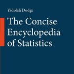 خرید و دانلود نسخه کامل کتاب The concise encyclopedia of statistics