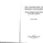خرید و دانلود نسخه کامل کتاب The Construction of Religious Boundaries: Culture, Identity and Diversity in the Sikh Tradition