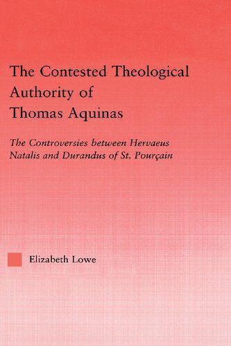 خرید و دانلود نسخه کامل کتاب The Contested Theological Authority of Thomas Aquinas: The Controversies Between Hervaeus Natalis and Durandus of St. Pourçain_68cd5ac2e747b.jpeg خرید و دانلود نسخه کامل کتاب The Contested Theological Authority of Thomas Aquinas: The Controversies Between Hervaeus Natalis and Durandus of St. Pourçain