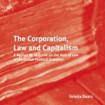 خرید و دانلود نسخه کامل کتاب The Corporation, Law and Capitalism: A Radical Perspective on the Role of Law in the Global Political Economy