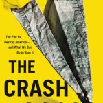 خرید و دانلود نسخه کامل کتاب The Crash of 2016: The Plot to Destroy America–and What We Can Do to Stop It