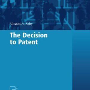 خرید و دانلود نسخه کامل کتاب The Decision to Patent