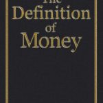 خرید و دانلود نسخه کامل کتاب The Definition of Money (The Economic Definitions Book 1)