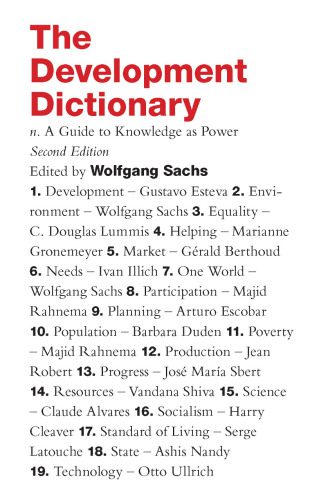 خرید و دانلود نسخه کامل کتاب The Development Dictionary: A Guide to Knowledge as Power, Second Edition_68c9fd77dac8c.jpeg خرید و دانلود نسخه کامل کتاب The Development Dictionary: A Guide to Knowledge as Power, Second Edition