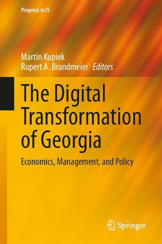 خرید و دانلود نسخه کامل کتاب The Digital Transformation of Georgia: Economics, Management, and Policy_68c7f84b41741.jpeg خرید و دانلود نسخه کامل کتاب The Digital Transformation of Georgia: Economics, Management, and Policy