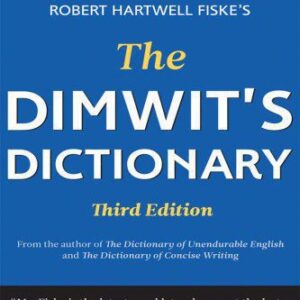 خرید و دانلود نسخه کامل کتاب The Dimwit’s Dictionary, 3rd Edition