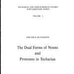 خرید و دانلود نسخه کامل کتاب The Dual Forms of Nouns and Pronouns in Tocharian