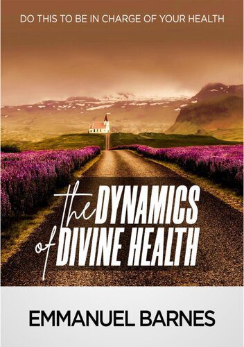 خرید و دانلود نسخه کامل کتاب The Dynamics of Divine Health_68cd3dc29b756.jpeg خرید و دانلود نسخه کامل کتاب The Dynamics of Divine Health