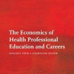 خرید و دانلود نسخه کامل کتاب The Economics of Health Professional Education and Careers: Insights from a Literature Revie