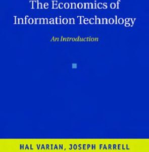 خرید و دانلود نسخه کامل کتاب The Economics of Information Technology: An Introduction (Raffaele Mattioli Lectures)