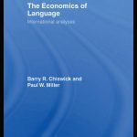 خرید و دانلود نسخه کامل کتاب The Economics of Language: International Analyses (Routledge Studies in the Modern World Economy)