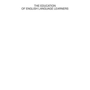 خرید و دانلود نسخه کامل کتاب The Education of English Language Learners: Research to Practice