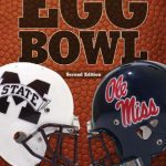 خرید و دانلود نسخه کامل کتاب The Egg Bowl: Mississippi State vs. Ole Miss, Second Edition