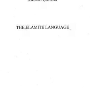 خرید و دانلود نسخه کامل کتاب The Elamite language (Documenta Asiana)