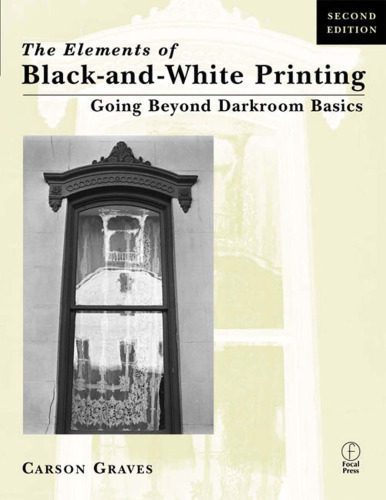 خرید و دانلود نسخه کامل کتاب The Elements of Black and White Printing, Second Edition_68cb33ce2c710.jpeg خرید و دانلود نسخه کامل کتاب The Elements of Black and White Printing, Second Edition