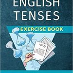 خرید و دانلود نسخه کامل کتاب The English Tenses Exercise Book