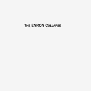 خرید و دانلود نسخه کامل کتاب The Enron Collapse: Creative Accounting, Wrong Economics or Criminal Acts?